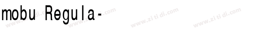 mobu Regula字体转换